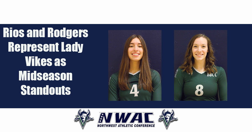 Rios and Rodgers Represent Lady Vikes as Midseason Standouts
