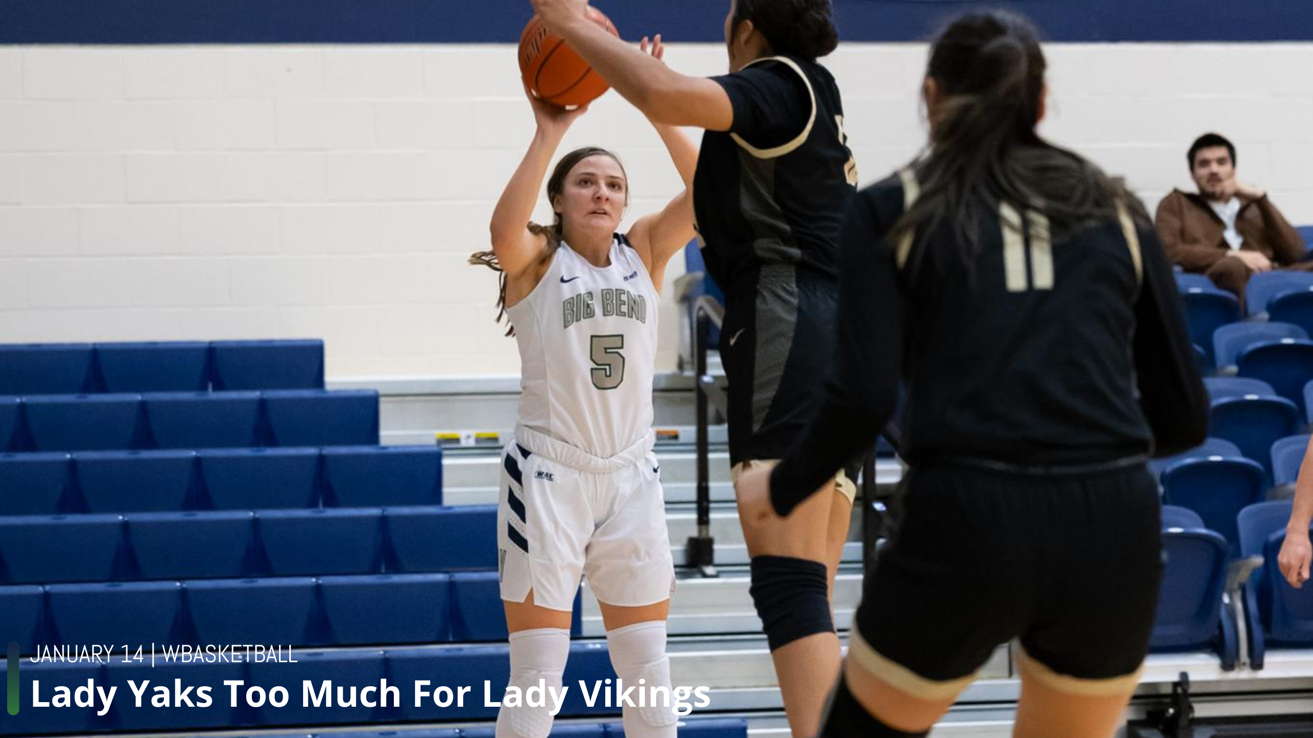 Lady Yaks Too Much For Lady Vikings